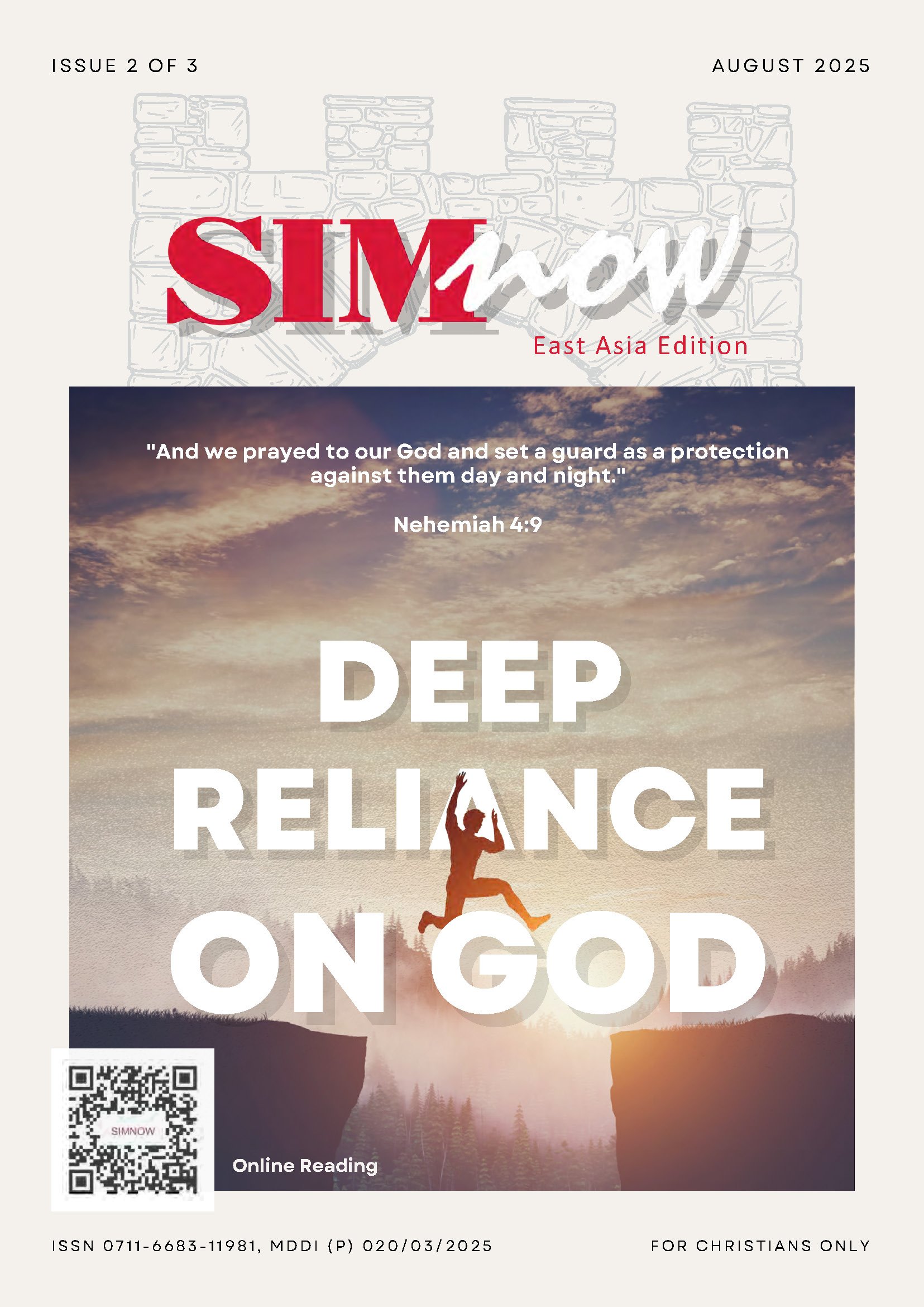 SIMNow Issue 2 of 3, 2025 cover — Deep Reliance On God